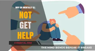 Breaking Barriers: Why Mentally Ill Individuals Avoid Seeking Help