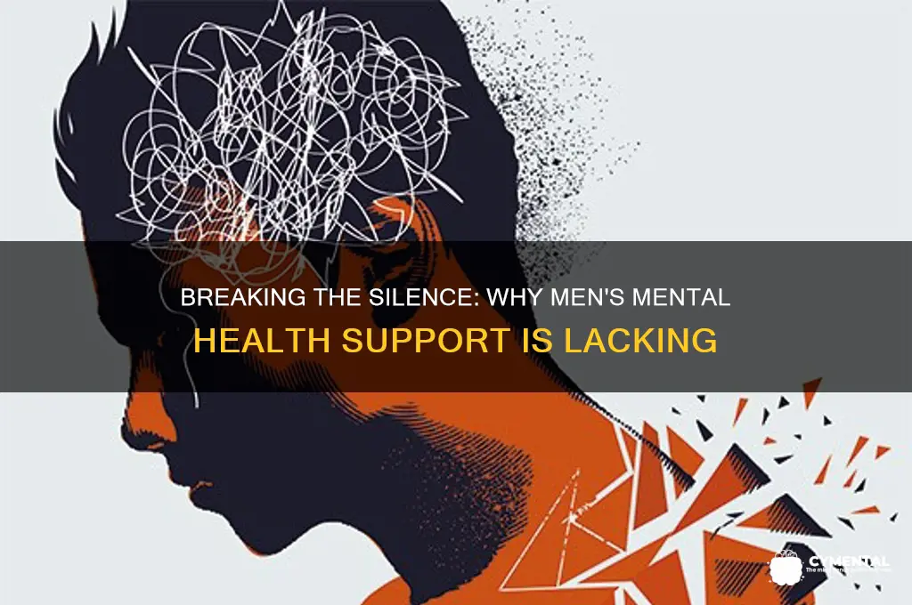 why is there no mental health help for men