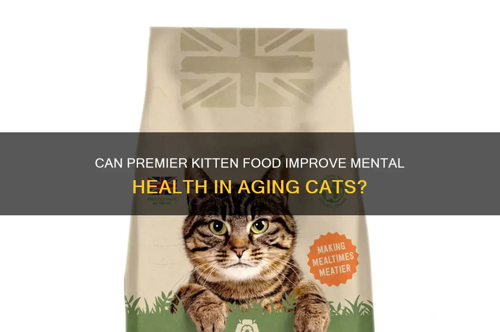 will premier kitten food help older cats mental illness