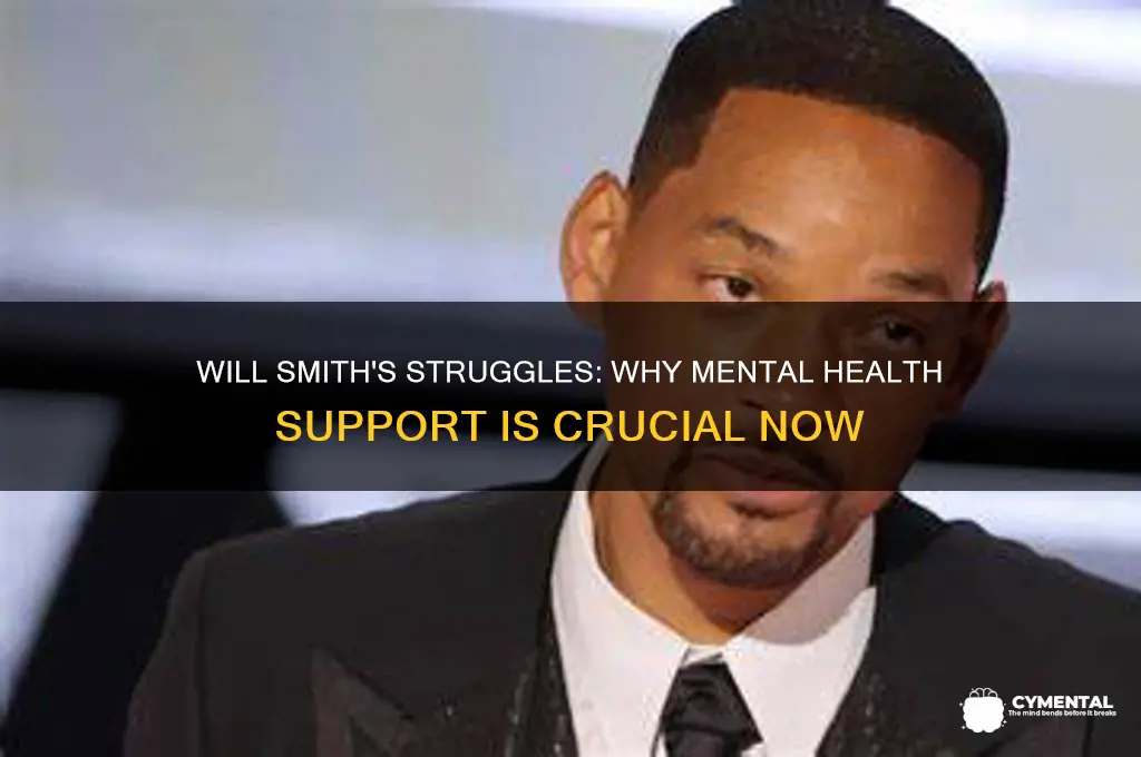 will smith needs mental help